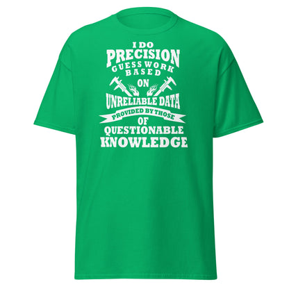 Precision Guess Work T-Shirt – Funny Tradesman Tee - Irish Green - T-Shirts Online