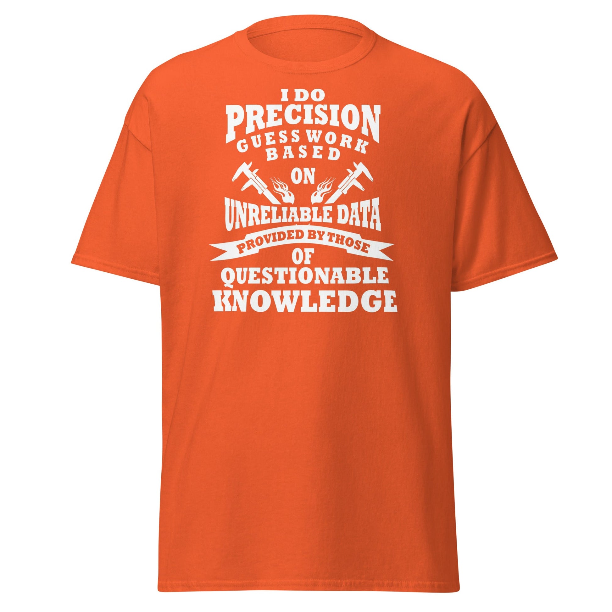 Precision Guess Work T-Shirt – Funny Tradesman Tee - Orange - T-Shirts Online