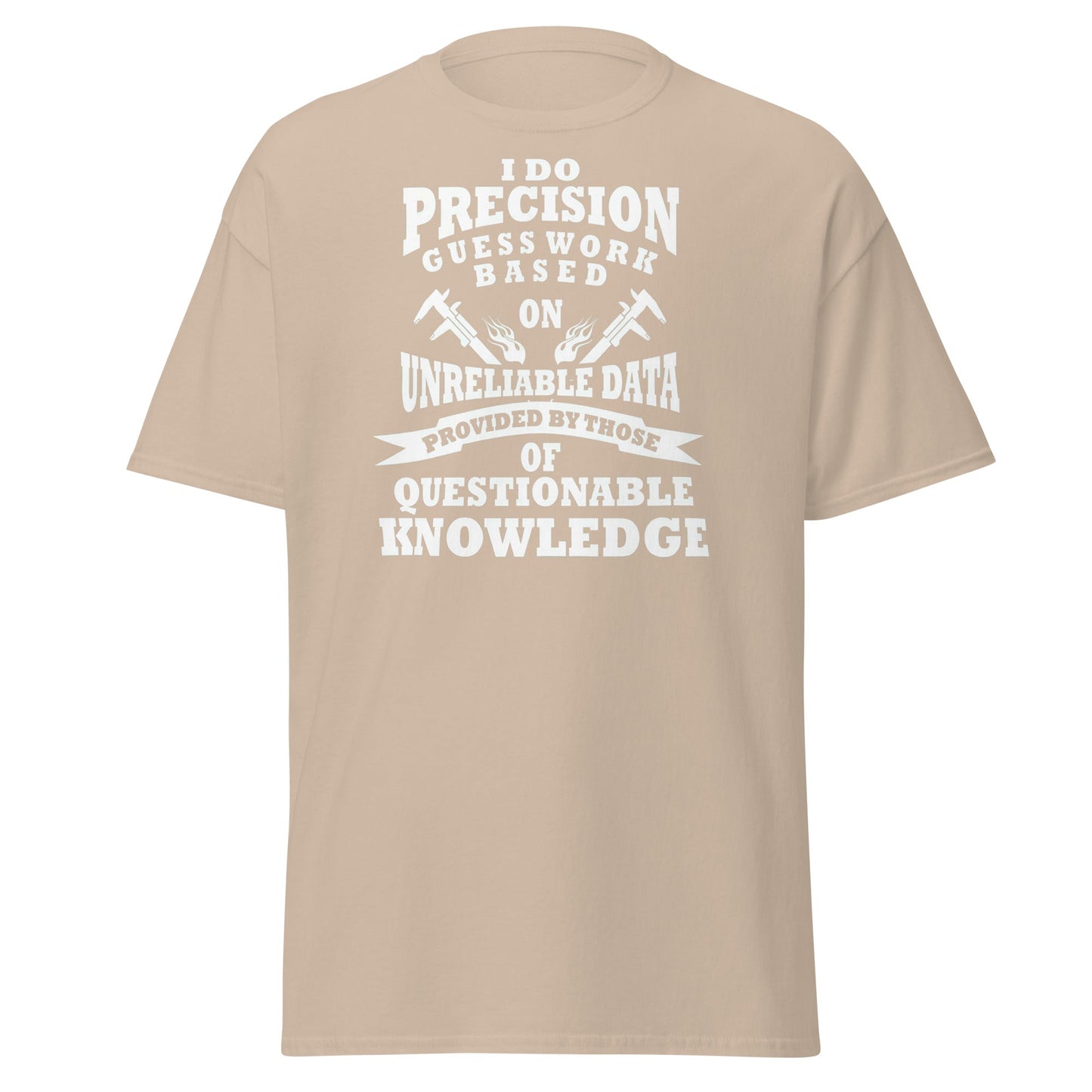 Precision Guess Work T-Shirt – Funny Tradesman Tee - Sand - T-Shirts Online