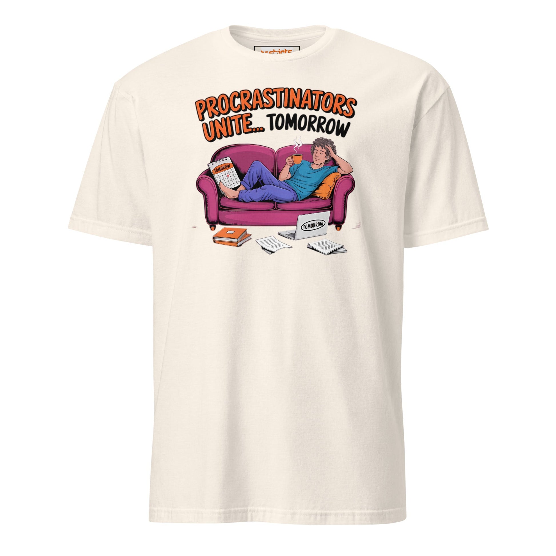 Procrastinators Unite T-Shirt - Natural - T-Shirts Online