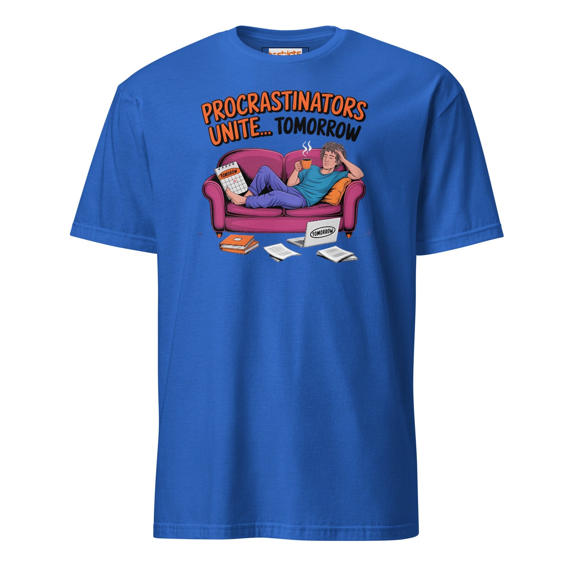 Procrastinators Unite T-Shirt - Royal - T-Shirts Online