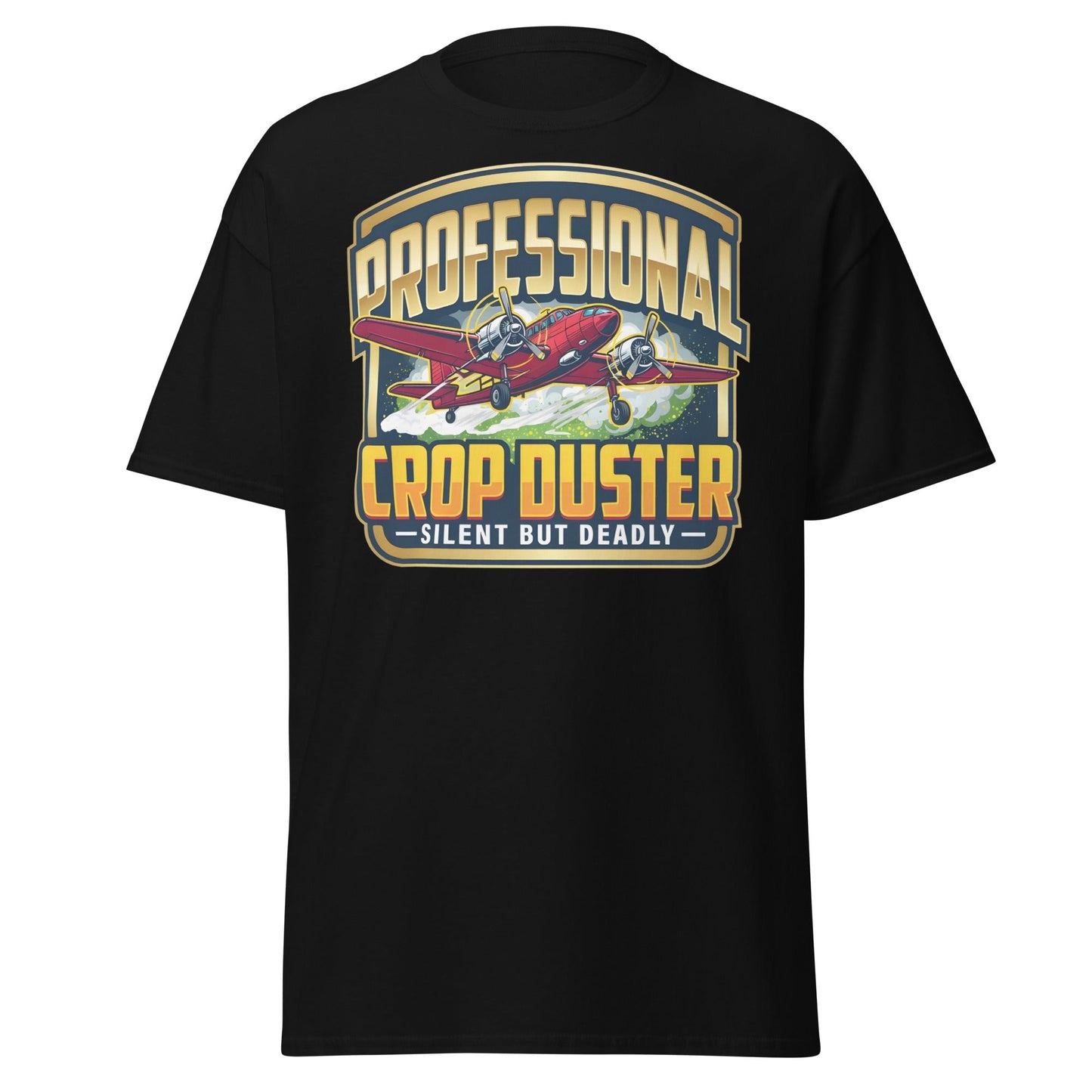 Professional Crop Duster T-Shirt – Silent But Deadly Tee - Black - T-Shirts Online