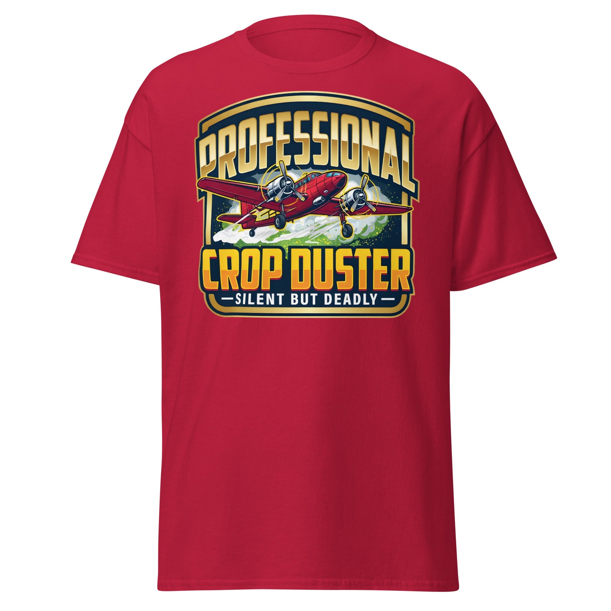 Professional Crop Duster T-Shirt – Silent But Deadly Tee - Cardinal - T-Shirts Online