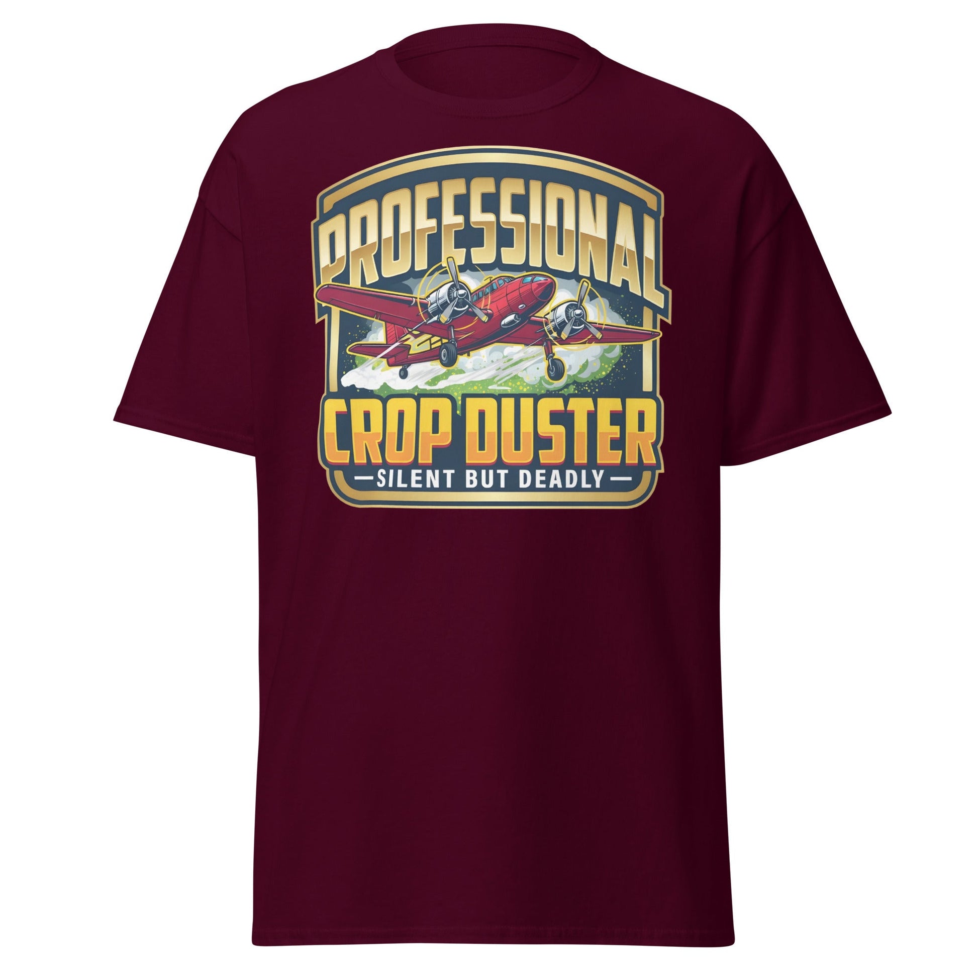 Professional Crop Duster T-Shirt – Silent But Deadly Tee - Maroon - T-Shirts Online