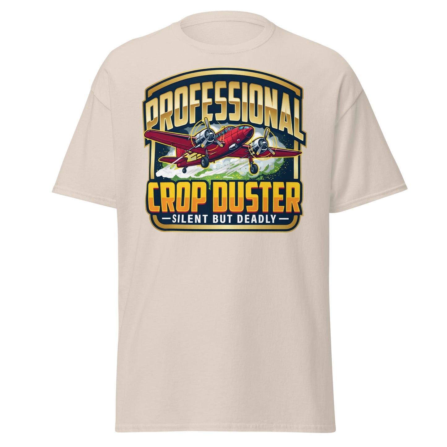 Professional Crop Duster T-Shirt – Silent But Deadly Tee - Natural - T-Shirts Online
