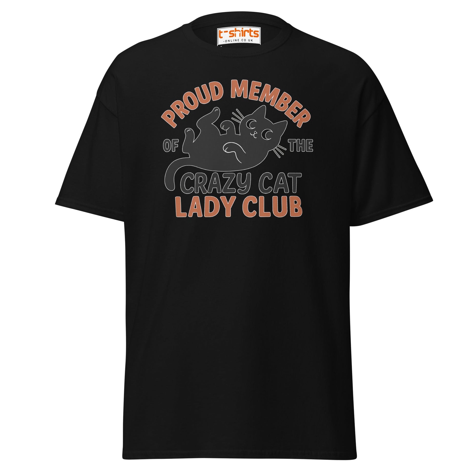 Proud Member Crazy Cat Lady Club T-Shirt - Black - T-Shirts Online