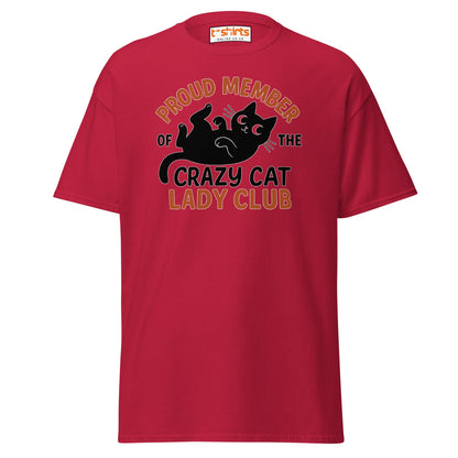 Proud Member Crazy Cat Lady Club T-Shirt - Cardinal - T-Shirts Online