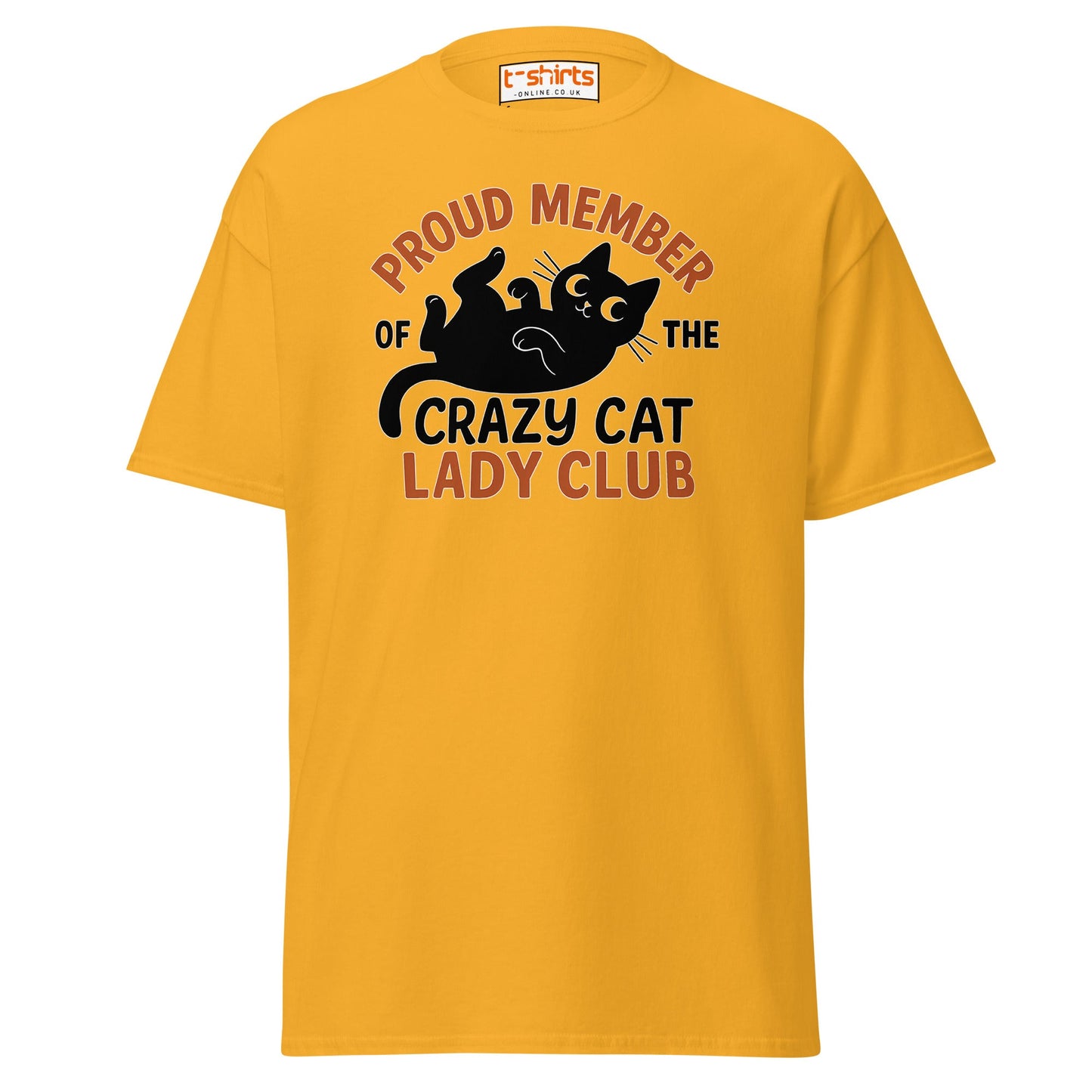 Proud Member Crazy Cat Lady Club T-Shirt - Gold - T-Shirts Online
