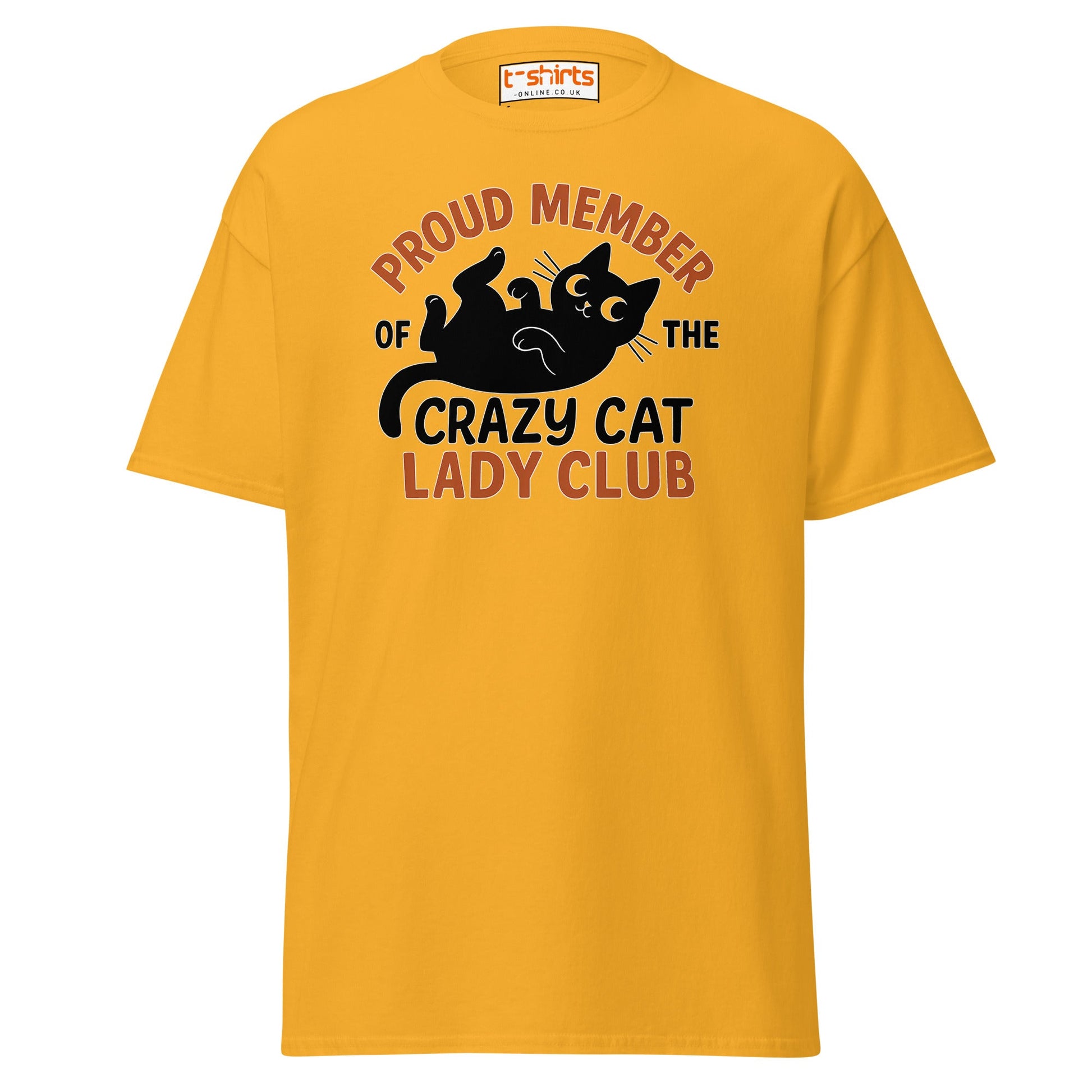 Proud Member Crazy Cat Lady Club T-Shirt - Gold - T-Shirts Online