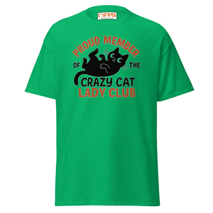 Proud Member Crazy Cat Lady Club T-Shirt - Irish Green - T-Shirts Online
