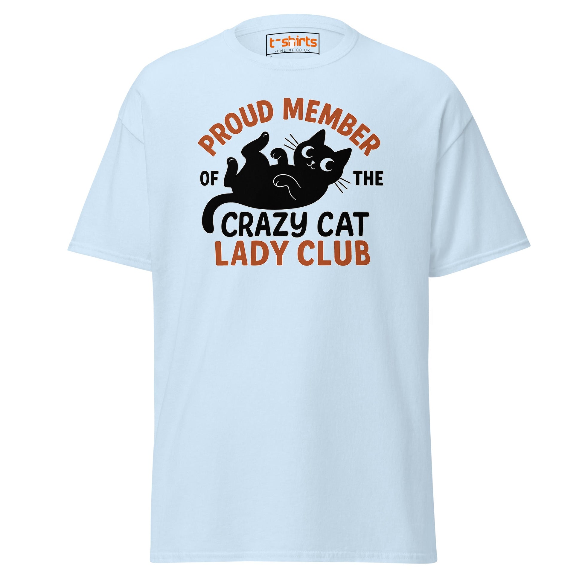 Proud Member Crazy Cat Lady Club T-Shirt - Light Blue - T-Shirts Online