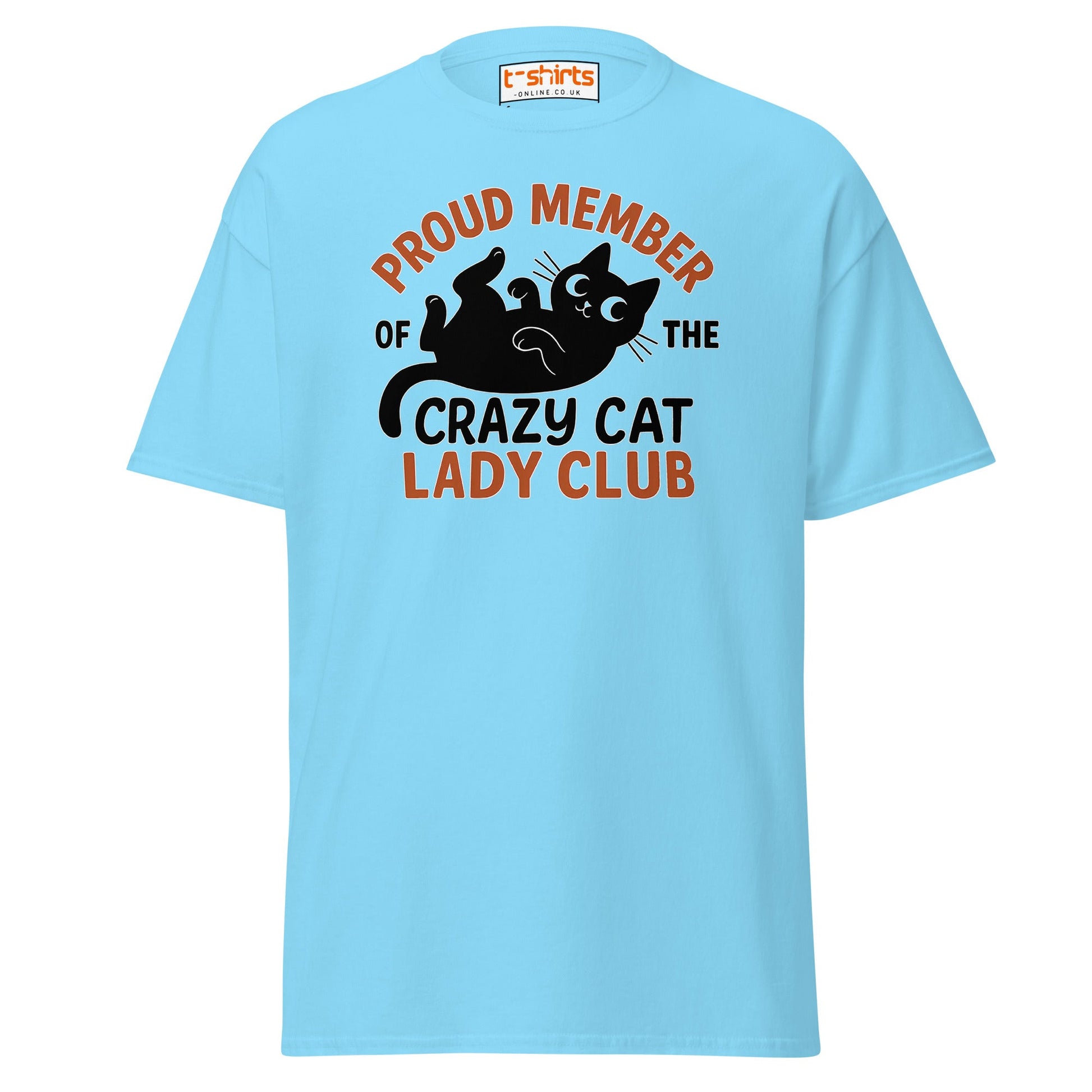 Proud Member Crazy Cat Lady Club T-Shirt - Sky - T-Shirts Online
