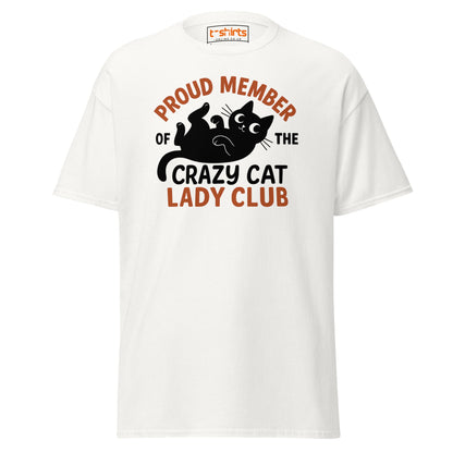 Proud Member Crazy Cat Lady Club T-Shirt - White - T-Shirts Online