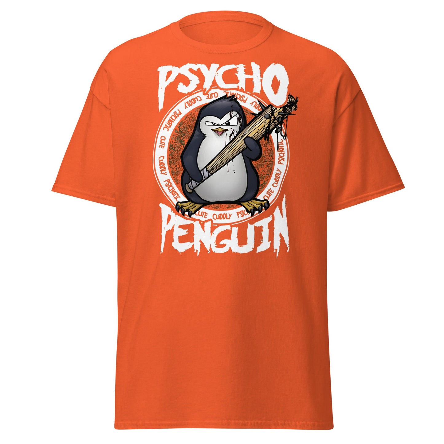 Psycho Penguin T-Shirt | Cute Cuddly Psychotic Funny Tee - Orange - T-Shirts Online