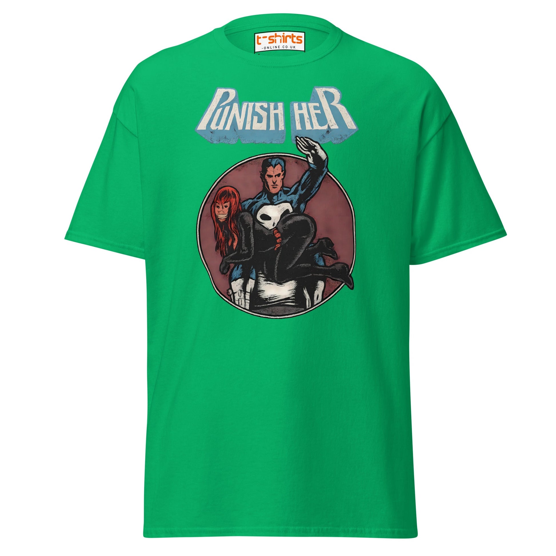 Punish Her T-Shirt – Retro Comic Parody Tee - Irish Green - T-Shirts Online