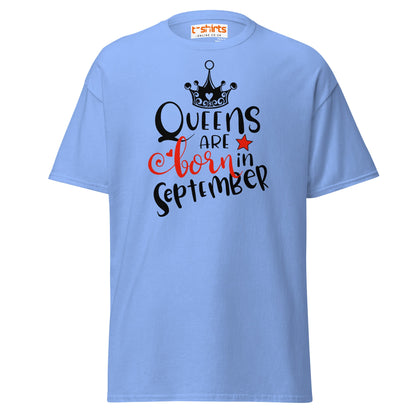 Queens Are Born in September T-Shirt | Birthday Tee - Carolina Blue - T-Shirts Online