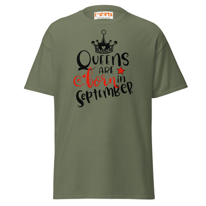 Queens Are Born in September T-Shirt | Birthday Tee - Military Green - T-Shirts Online