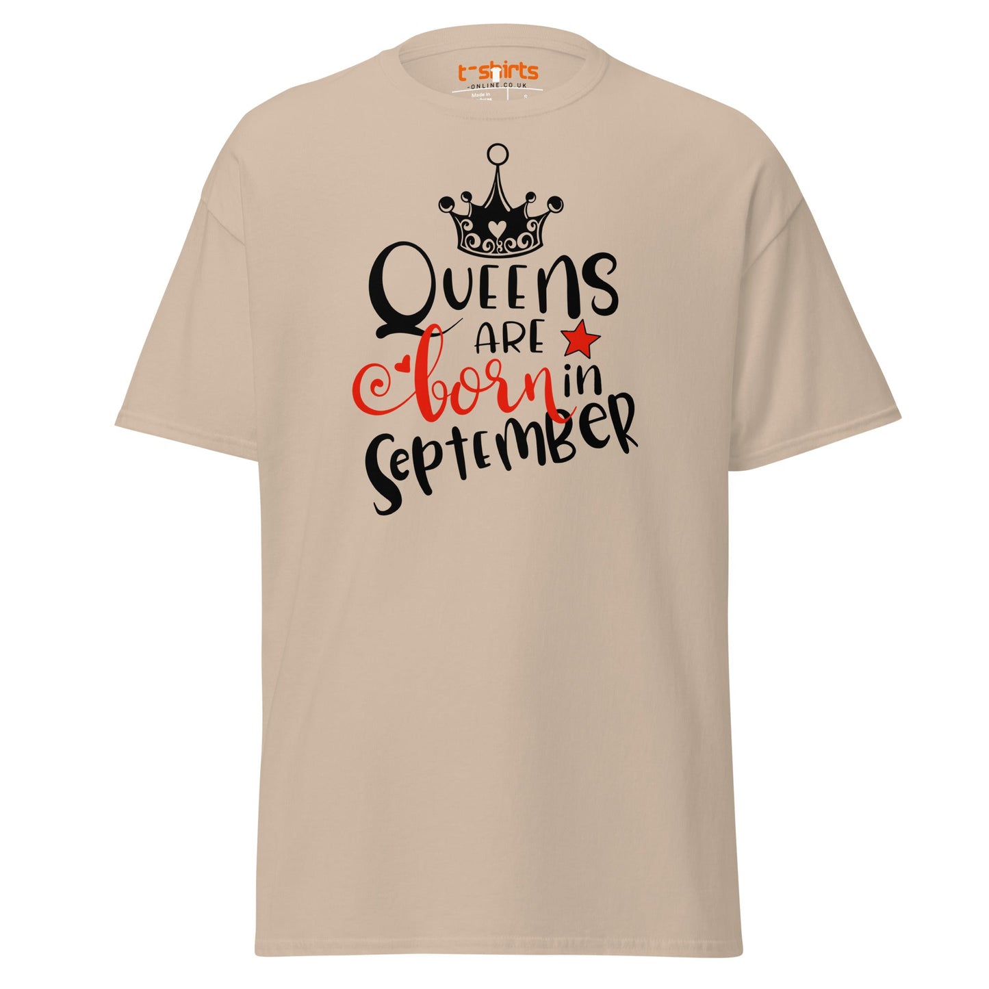 Queens Are Born in September T-Shirt | Birthday Tee - Sand - T-Shirts Online
