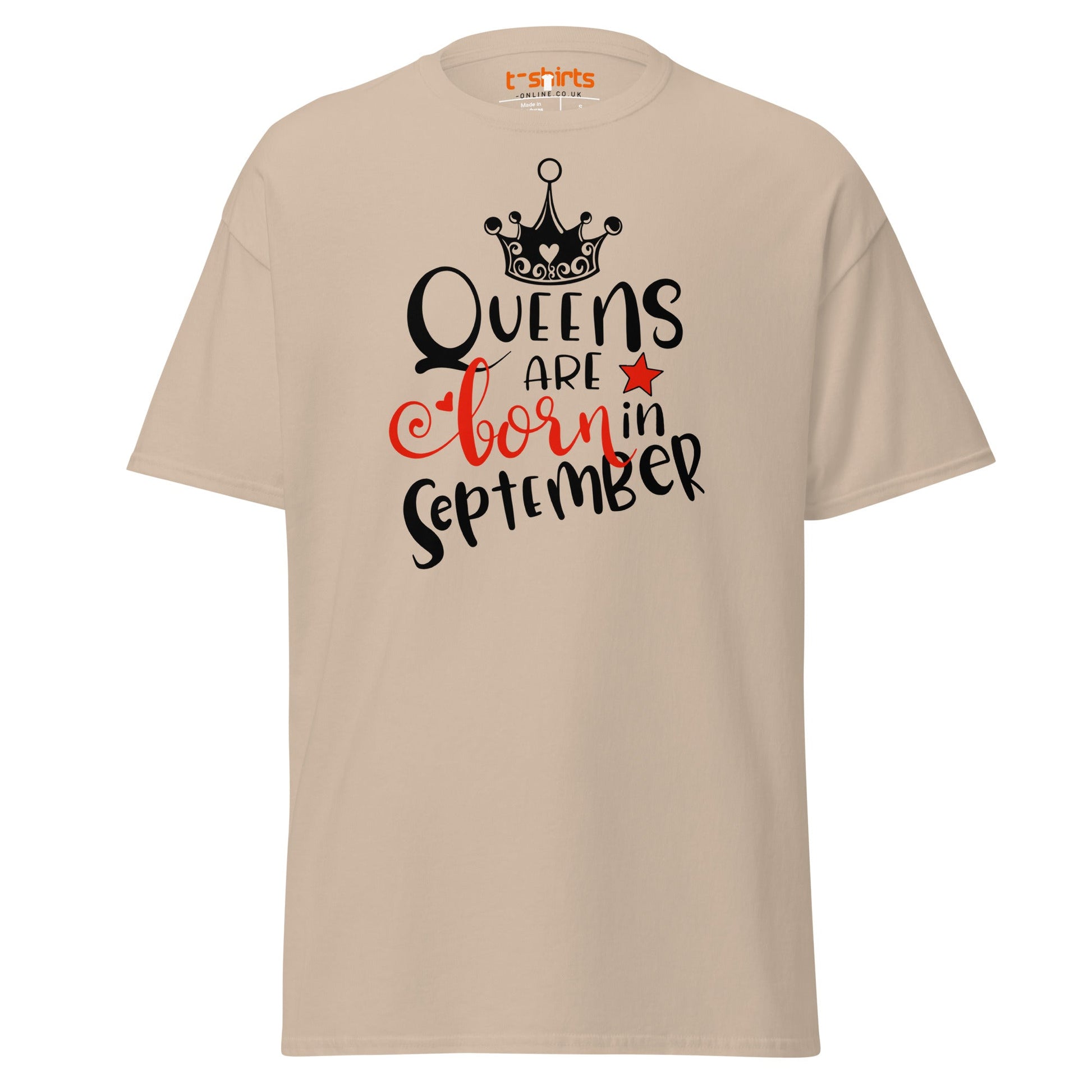 Queens Are Born in September T-Shirt | Birthday Tee - Sand - T-Shirts Online