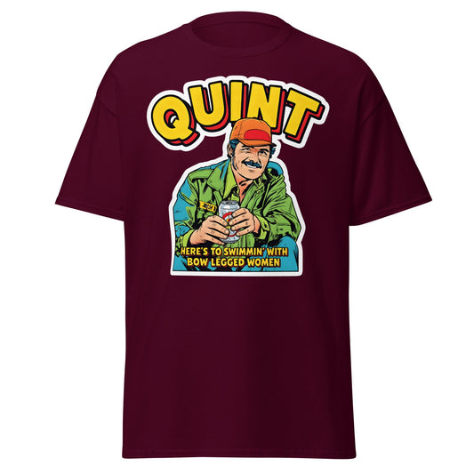 Quint T-Shirt - Here's to Swimmin' with Bow Legged Women - Maroon - T-Shirts Online