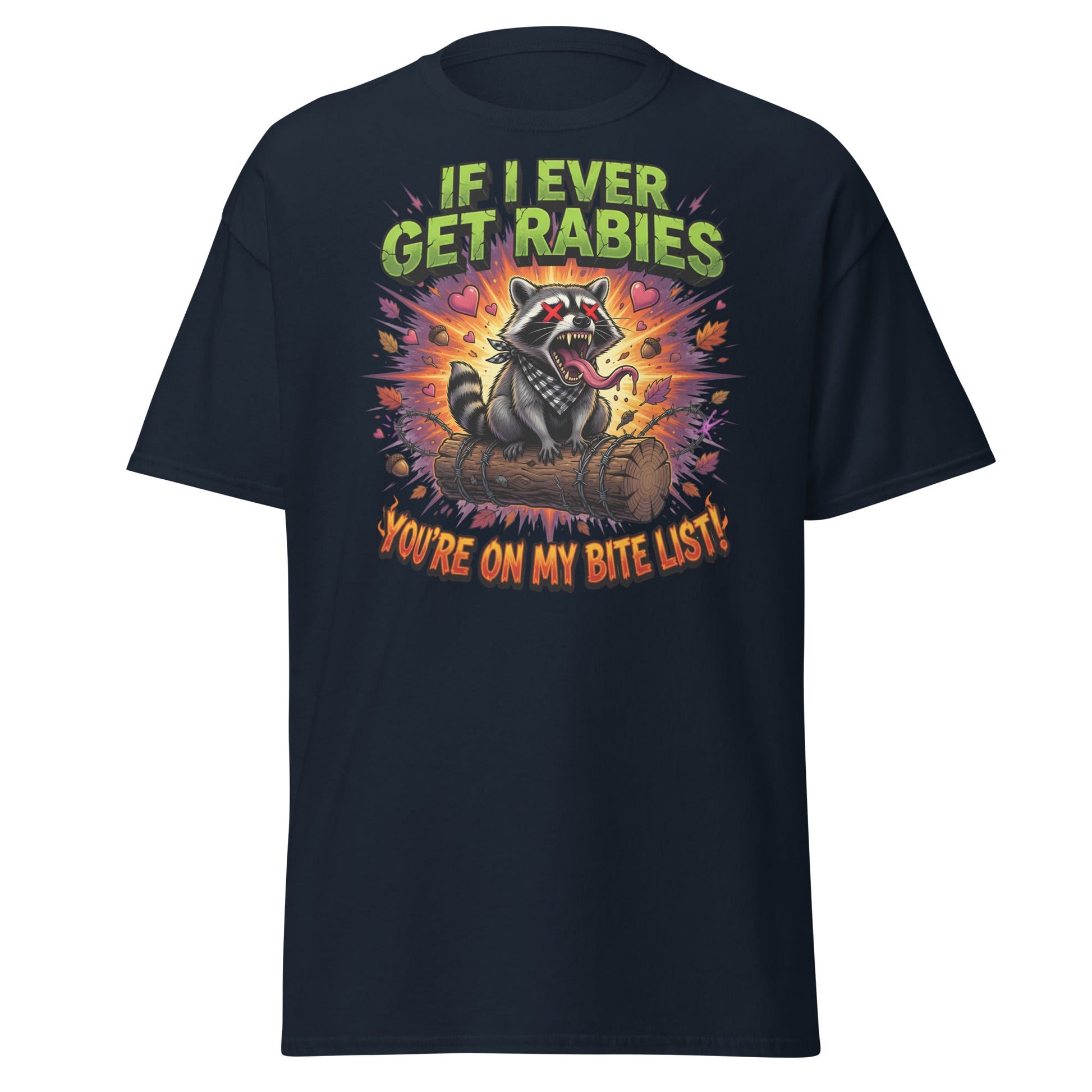Rabid Raccoon T-Shirt - If I Ever Get Rabies Bite List - Navy - T-Shirts Online