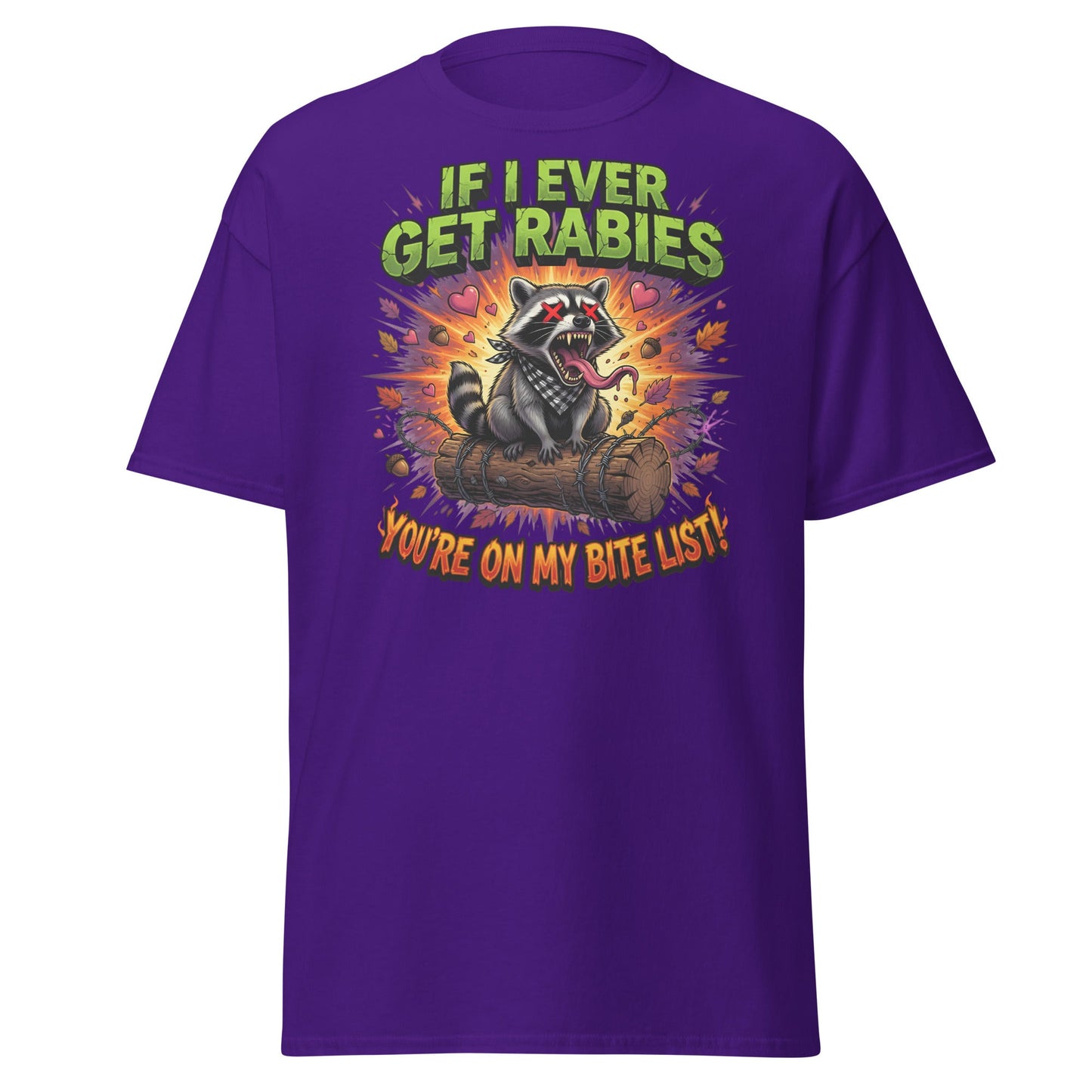 Rabid Raccoon T-Shirt - If I Ever Get Rabies Bite List - Purple - T-Shirts Online