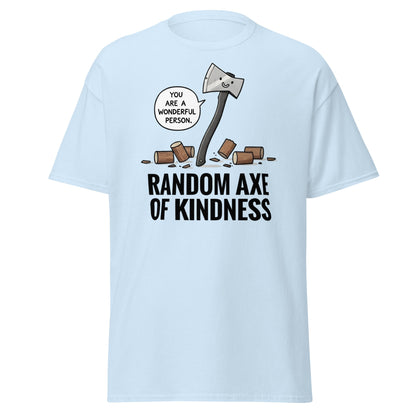 Random Axe of Kindness T-Shirt | Funny Pun Graphic Tee - Light Blue - T-Shirts Online