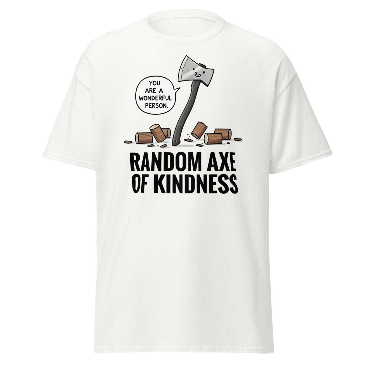 Random Axe of Kindness T-Shirt | Funny Pun Graphic Tee - White - T-Shirts Online