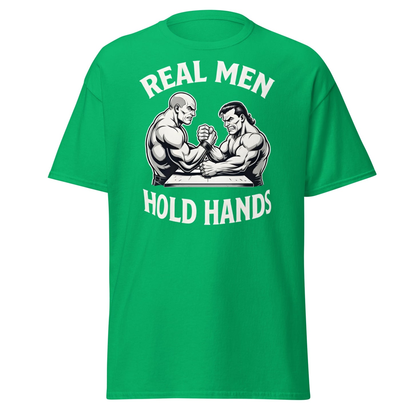 Real Men Hold Hands T-Shirt - Funny Arm Wrestling Tee - Irish Green - T-Shirts Online