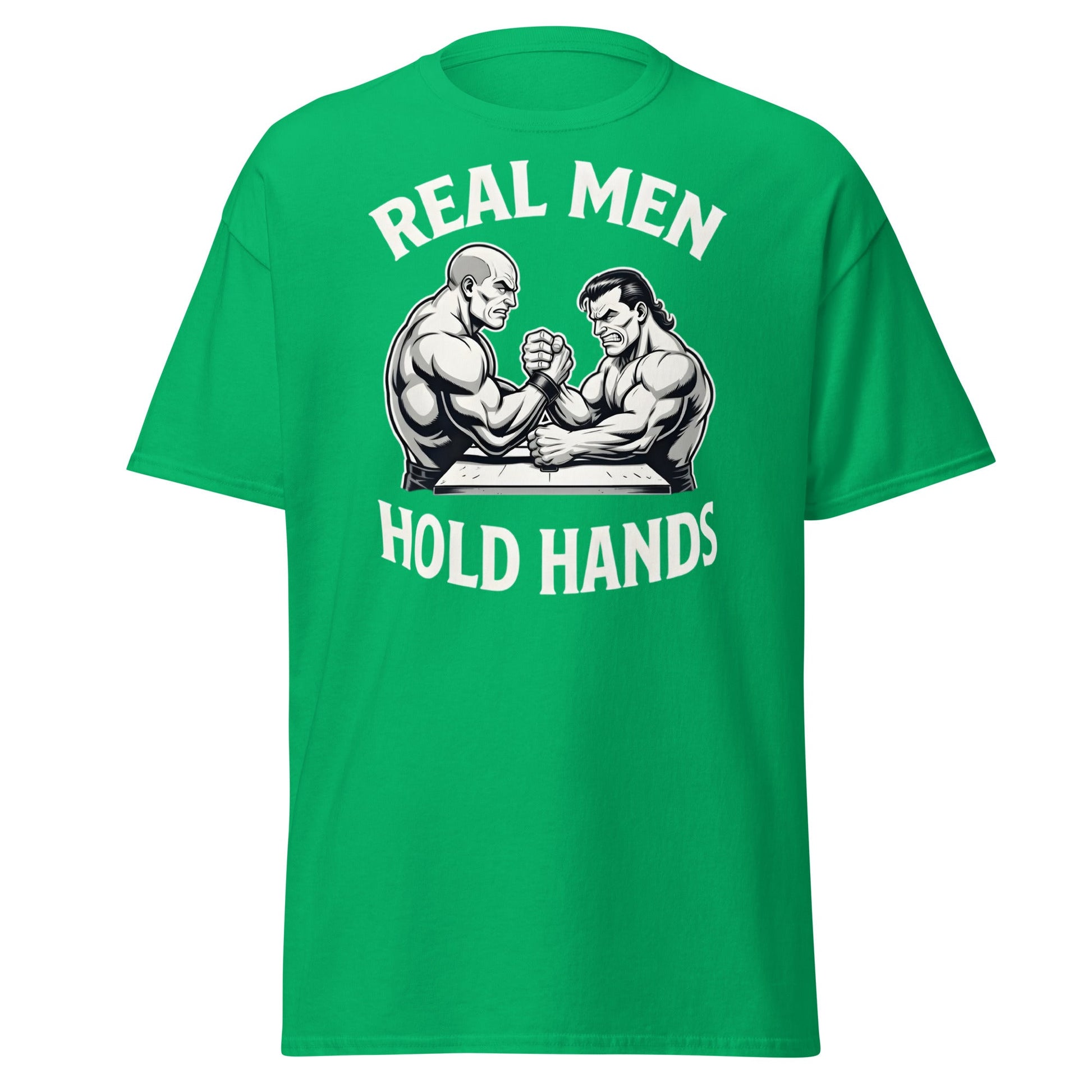 Real Men Hold Hands T-Shirt - Funny Arm Wrestling Tee - Irish Green - T-Shirts Online