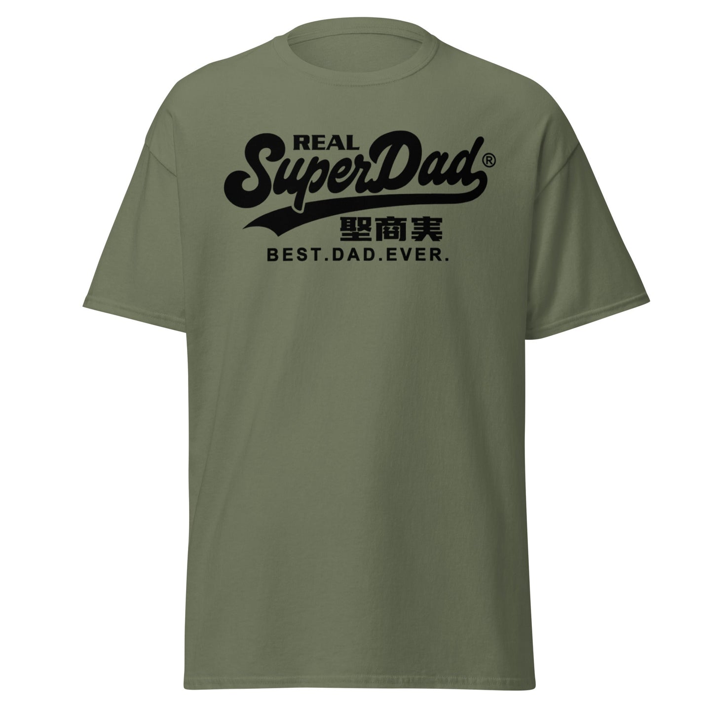 Real SuperDad T-Shirt - Best Dad Ever Father's Day Tee - Military Green - T-Shirts Online