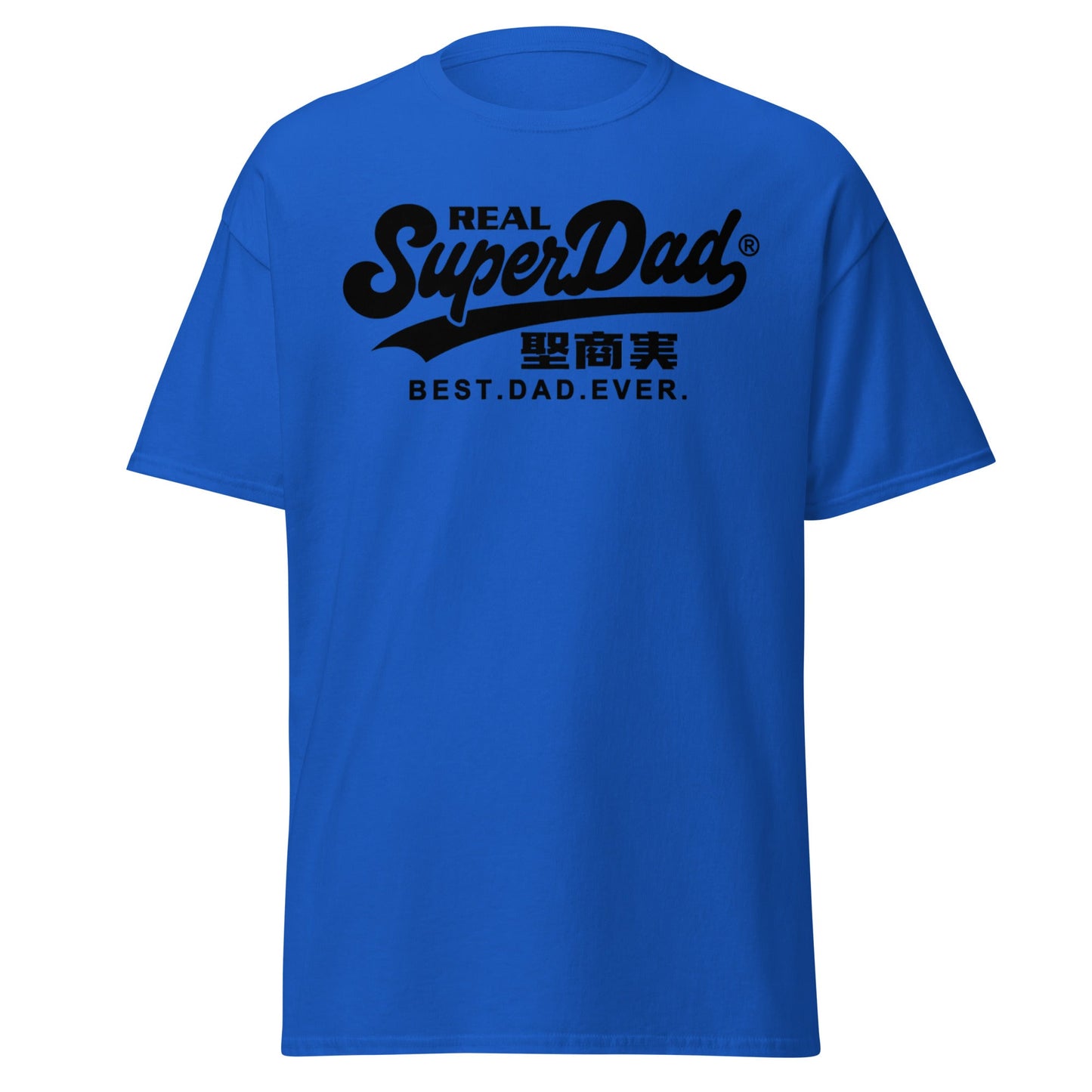 Real SuperDad T-Shirt - Best Dad Ever Father's Day Tee - Royal - T-Shirts Online