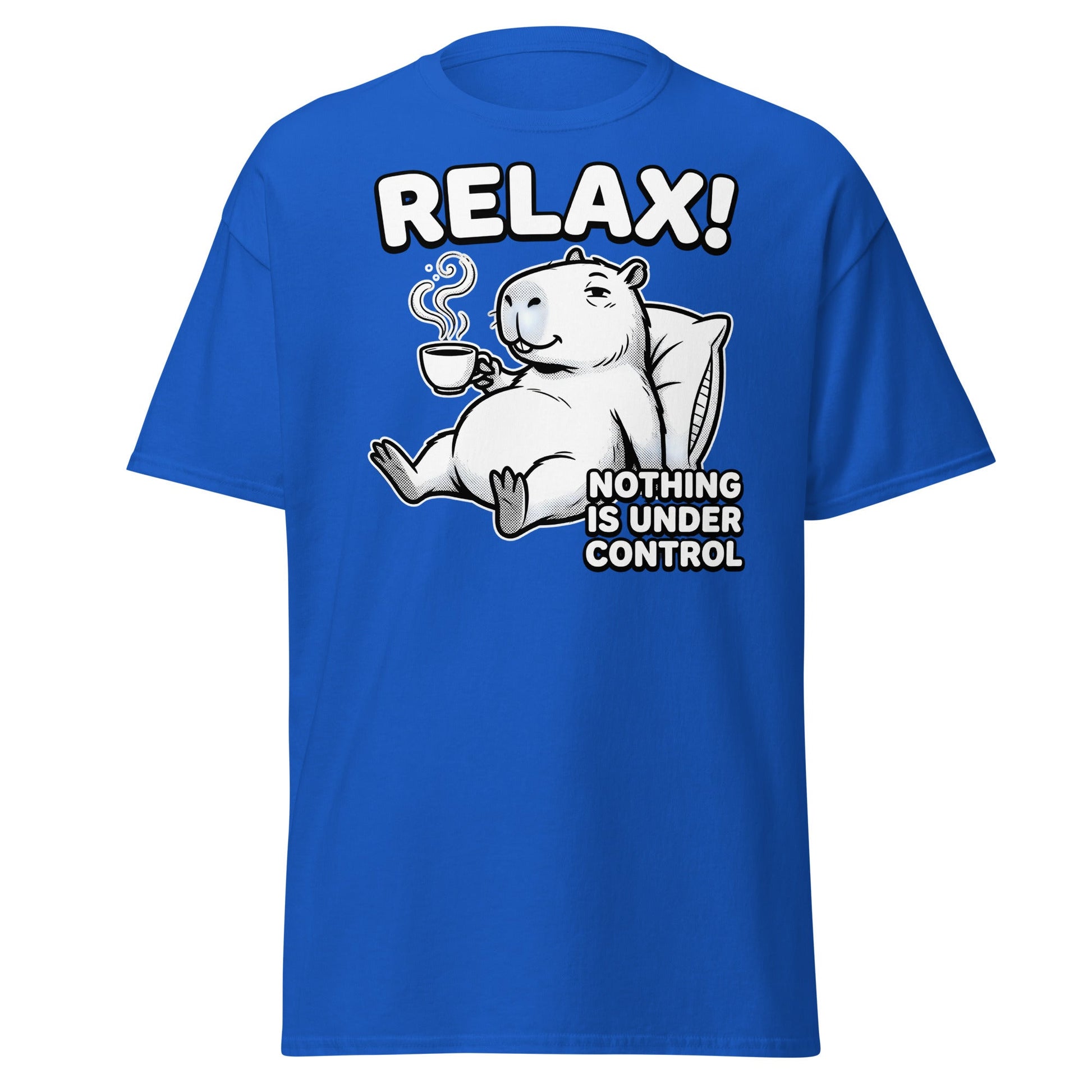 Relax Nothing Is Under Control Capybara - Royal - T-Shirts Online