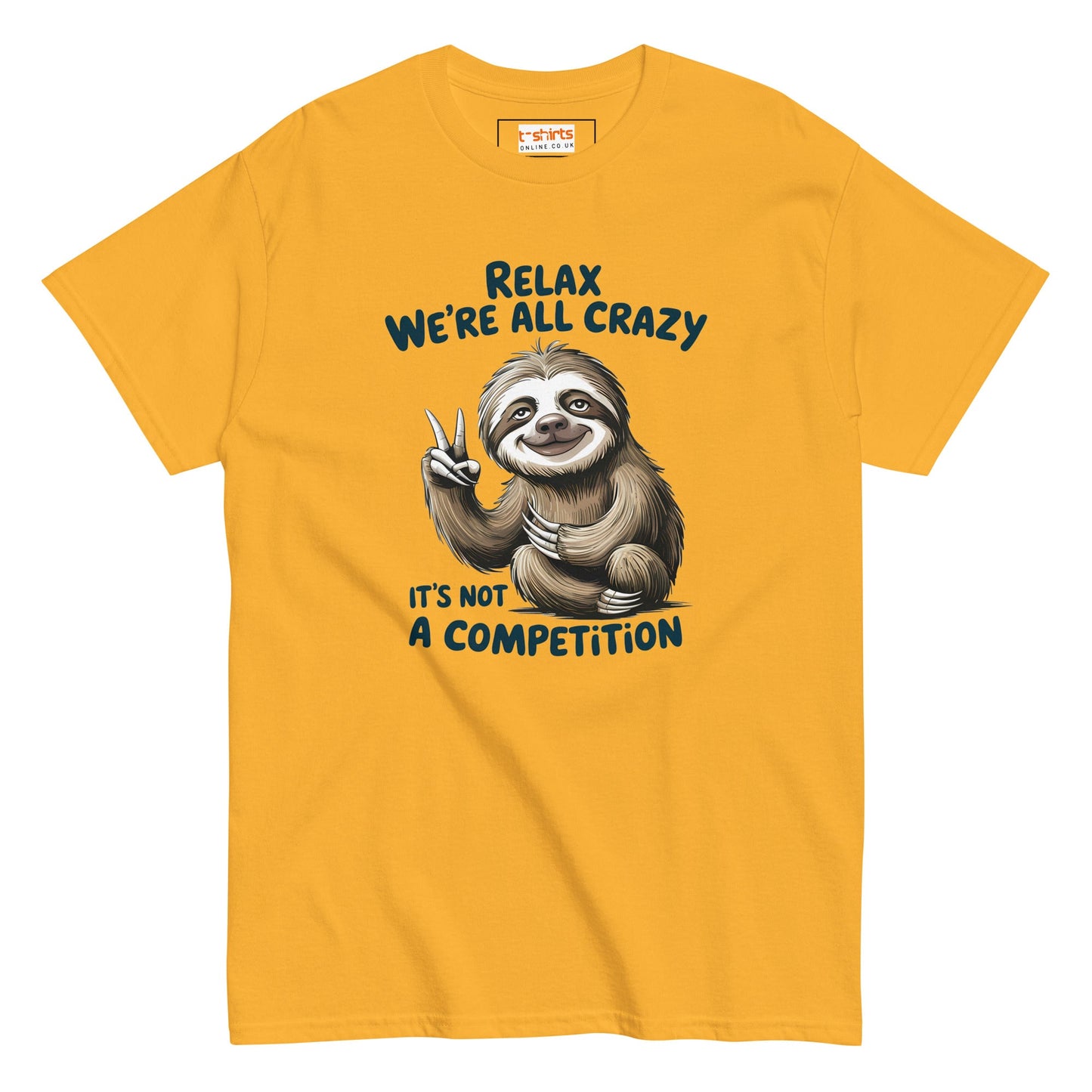 Relax Sloth T-Shirt | It's Not a Competition - Gold - T-Shirts Online