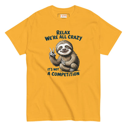 Relax Sloth T-Shirt | It's Not a Competition - Gold - T-Shirts Online