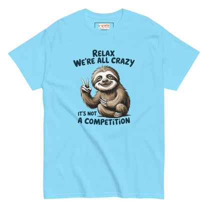 Relax Sloth T-Shirt | It's Not a Competition - Sky - T-Shirts Online