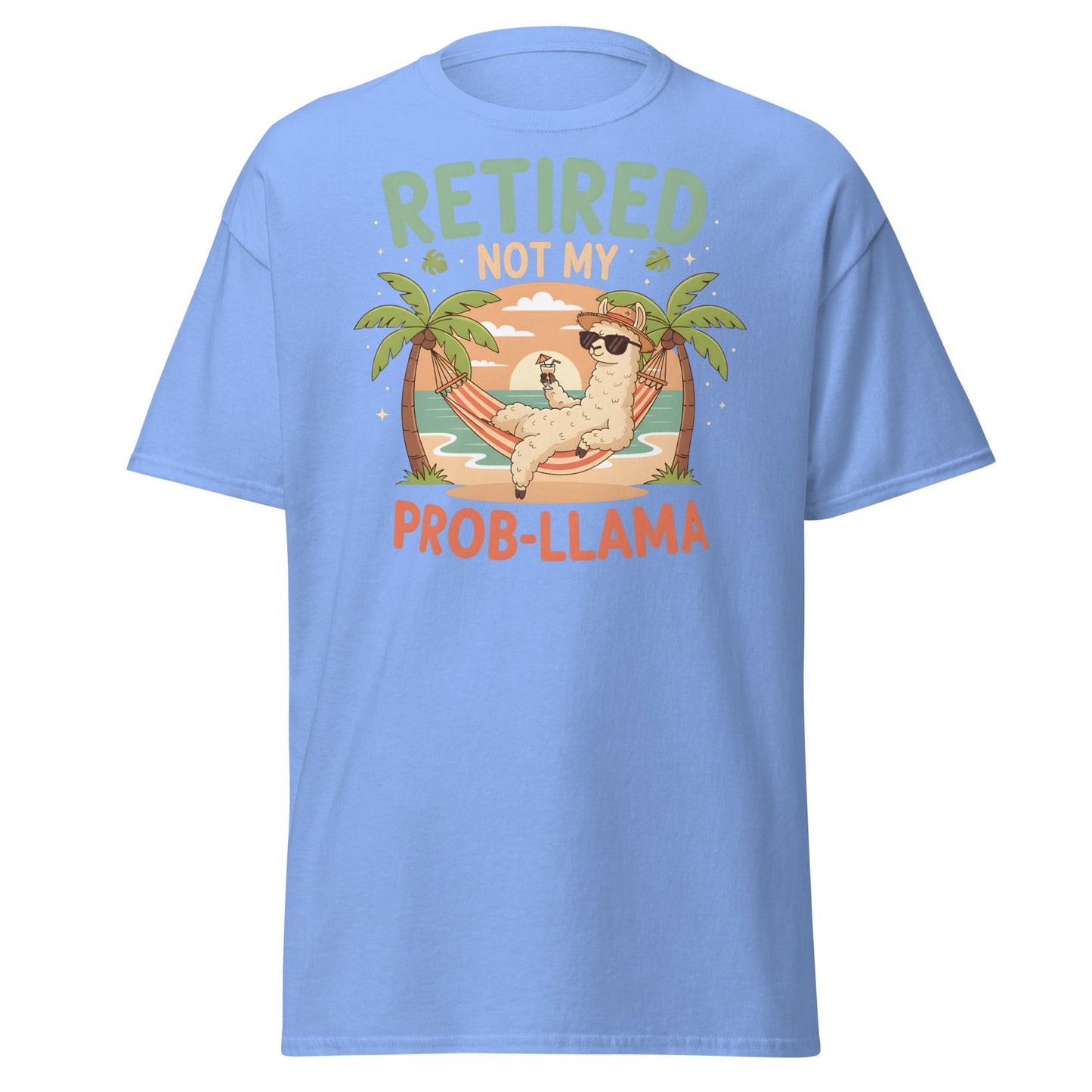 Retired Not My Prob - Llama T-Shirt - Carolina Blue - T-Shirts Online