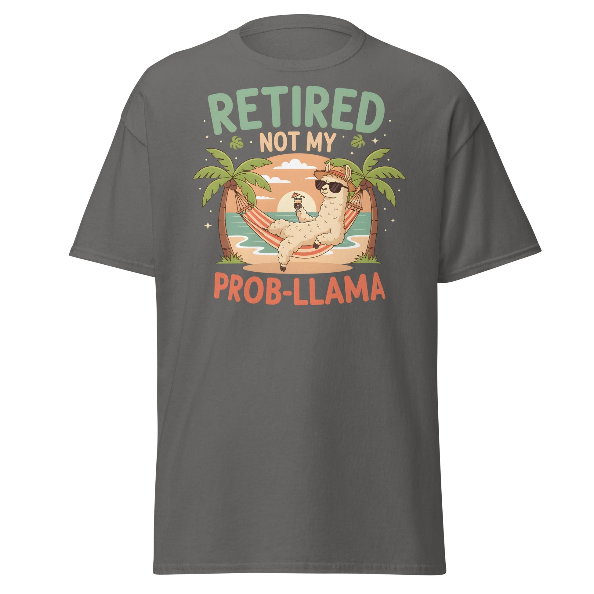 Retired Not My Prob - Llama T-Shirt - Charcoal - T-Shirts Online