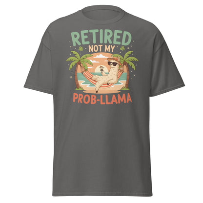Retired Not My Prob - Llama T-Shirt - Charcoal - T-Shirts Online