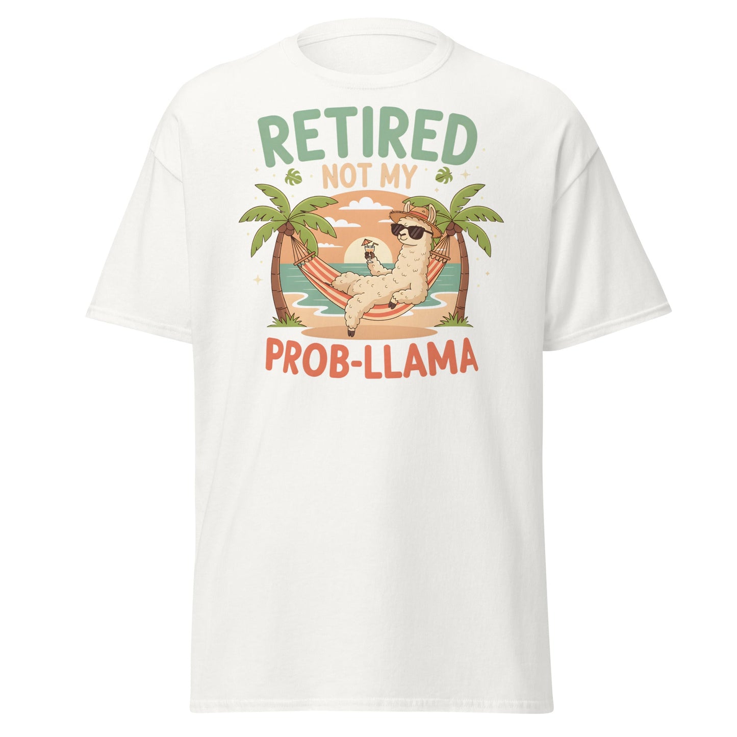 Retired Not My Prob - Llama T-Shirt - White - T-Shirts Online