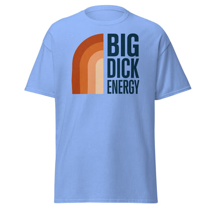 Retro Big Dick Energy T-Shirt | Funny 70s Style Graphic Tee - Carolina Blue - T-Shirts Online