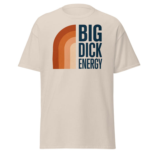 Retro Big Dick Energy T-Shirt | Funny 70s Style Graphic Tee - Natural - T-Shirts Online