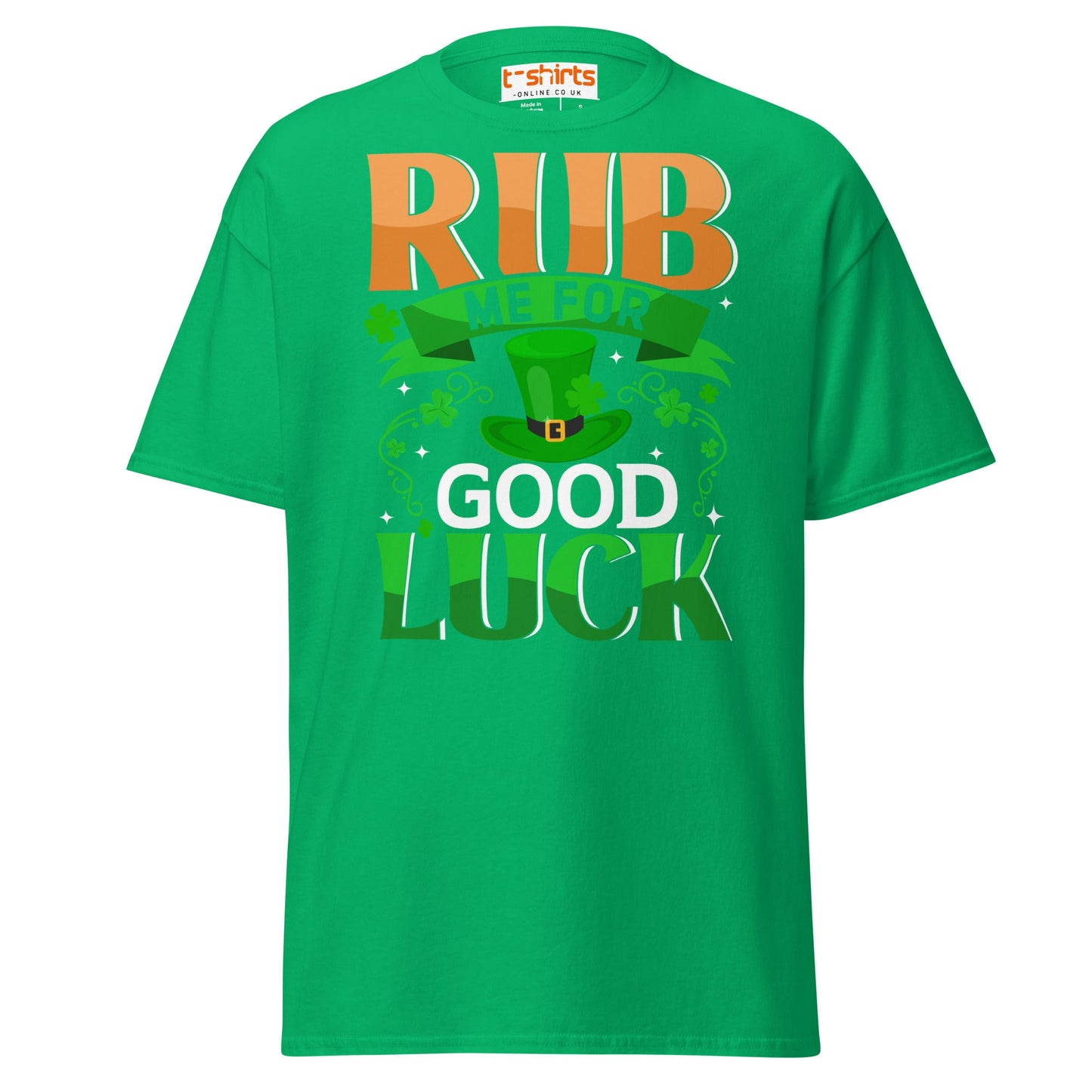 Rub Me For Good Luck T-Shirt | Funny St. Patrick’s Day Tee - Irish Green - T-Shirts Online