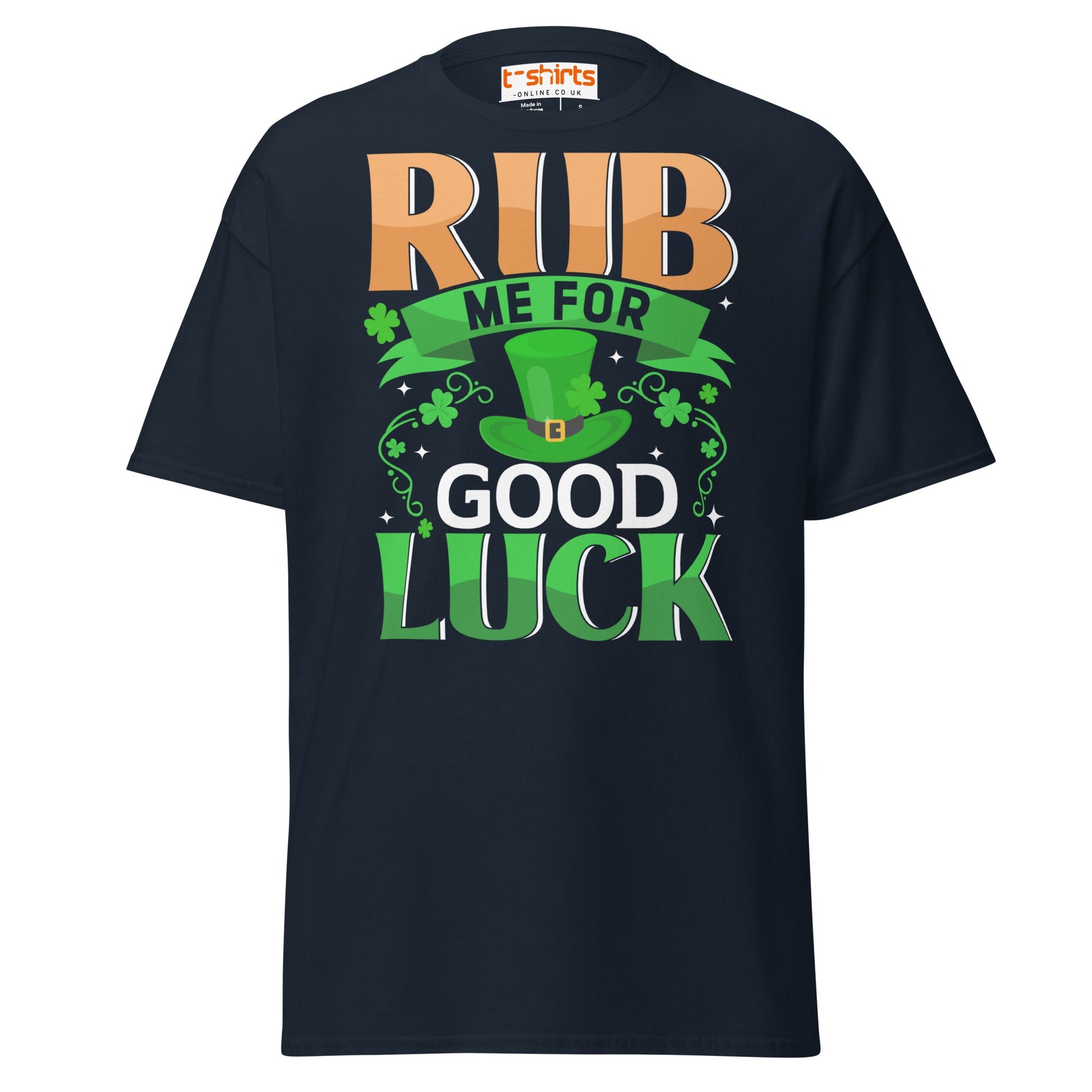 Rub Me For Good Luck T-Shirt | Funny St. Patrick’s Day Tee - Navy - T-Shirts Online