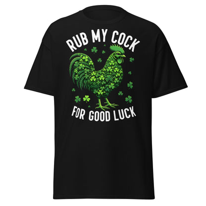 Rub My Cock For Good Luck T-Shirt | Funny St. Paddy's Tee - Black - T-Shirts Online