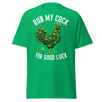 Rub My Cock For Good Luck T-Shirt | Funny St. Paddy's Tee - Irish Green - T-Shirts Online