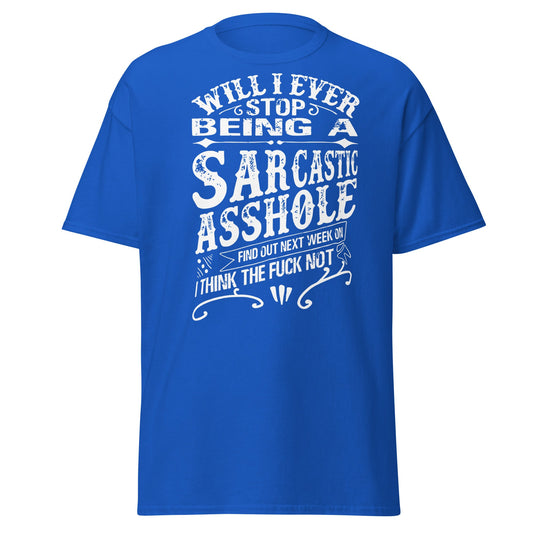 Sarcastic Asshole T-Shirt – Funny Attitude Adult Tee - Royal - T-Shirts Online