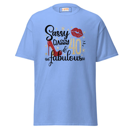 Sassy & Classy | 40th Birthday T-Shirt - Carolina Blue - T-Shirts Online