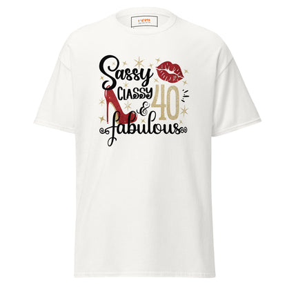 Sassy & Classy | 40th Birthday T-Shirt - White - T-Shirts Online