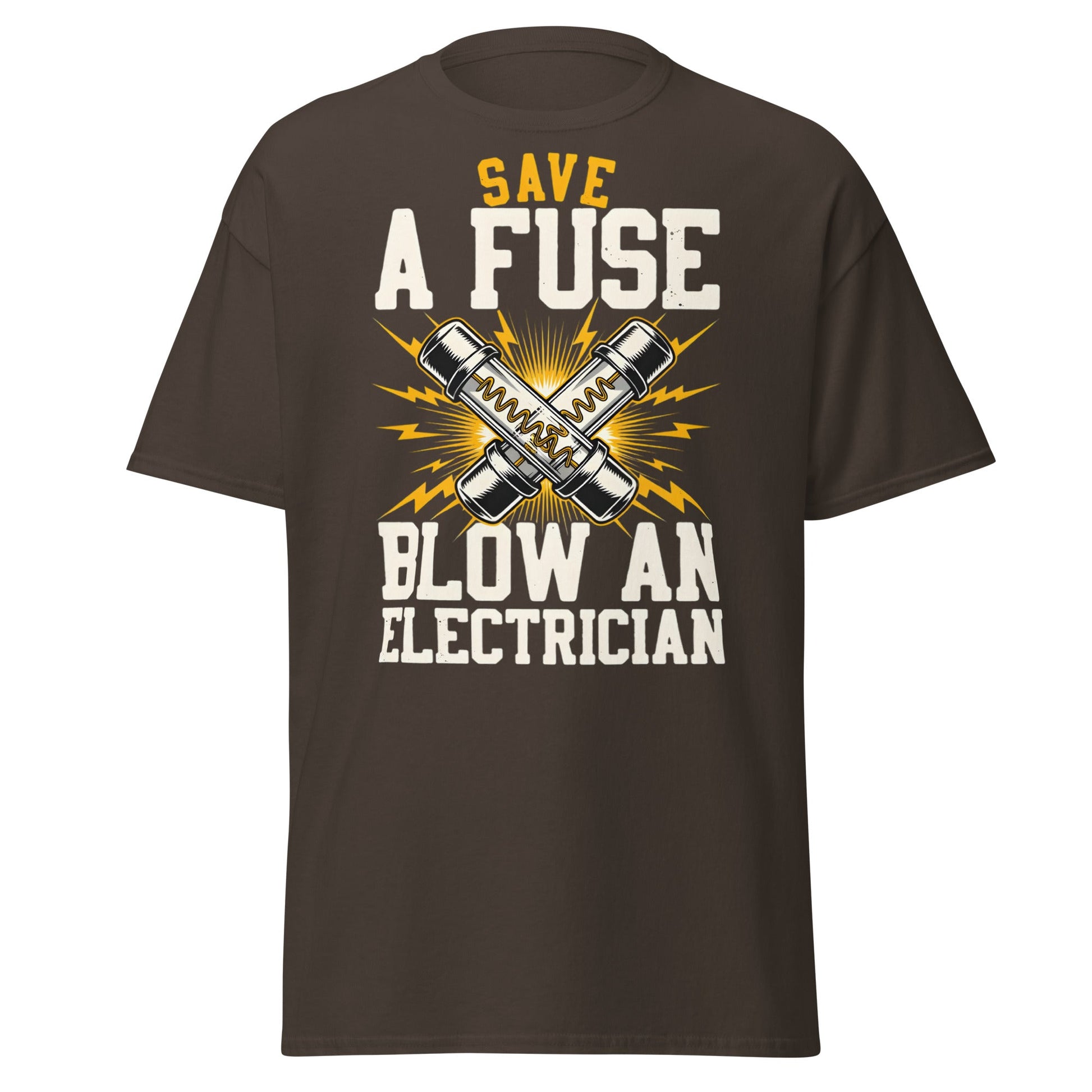 Save a Fuse Blow an Electrician T-Shirt - Funny Tradesman Tee - Dark Chocolate - T-Shirts Online